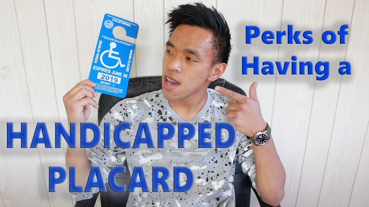 Perks of Having a Handicapped Placard