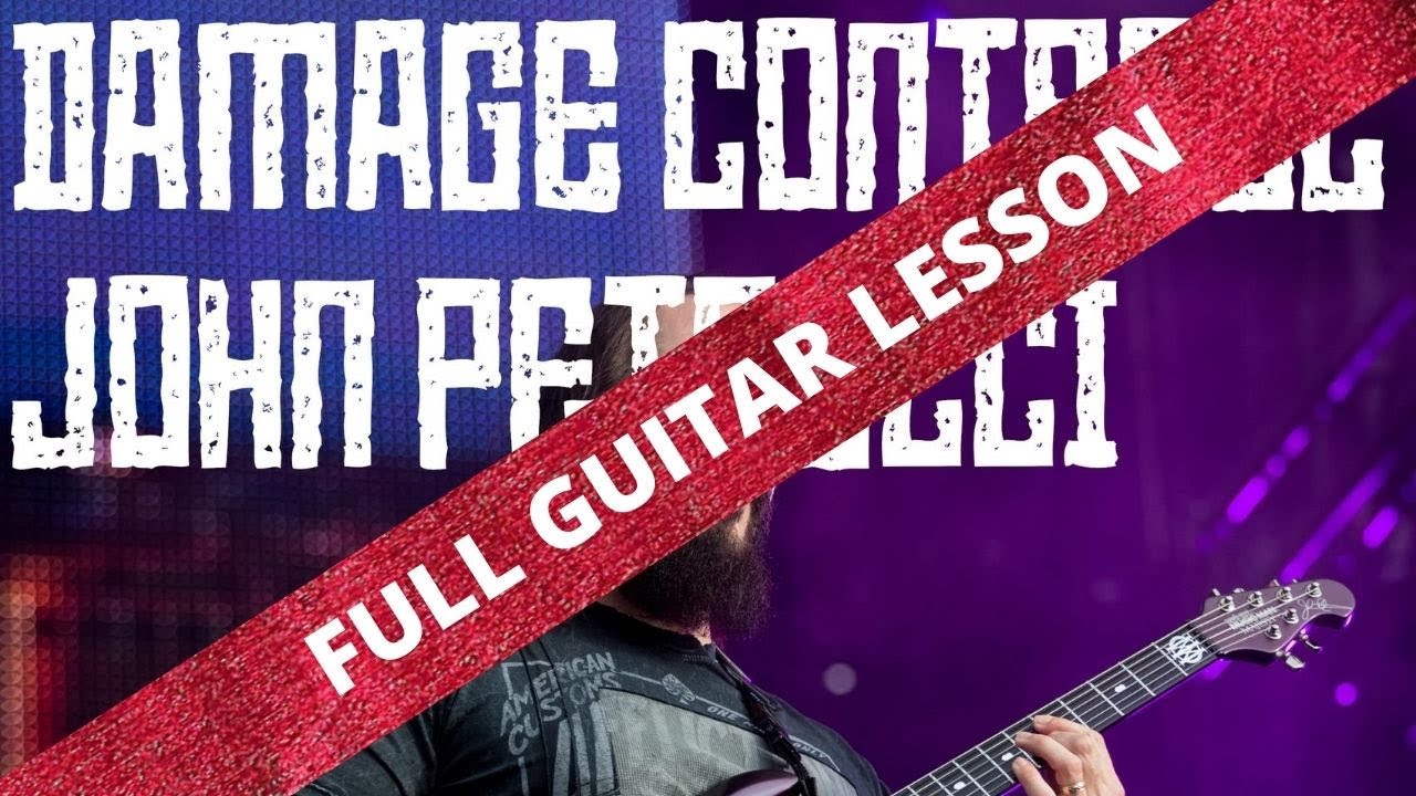 Damage Control - FULL GUITAR LESSON // John Petrucci