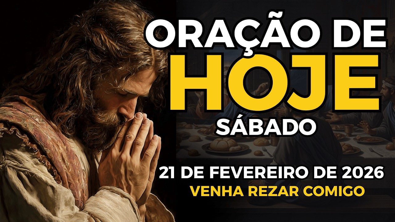 ORAÇÃO DE HOJE (SÁBADO) VAMOS ABENÇOAR SEU FIM DE SEMANA | NÃO PERCA ESTA ORAÇÃO!