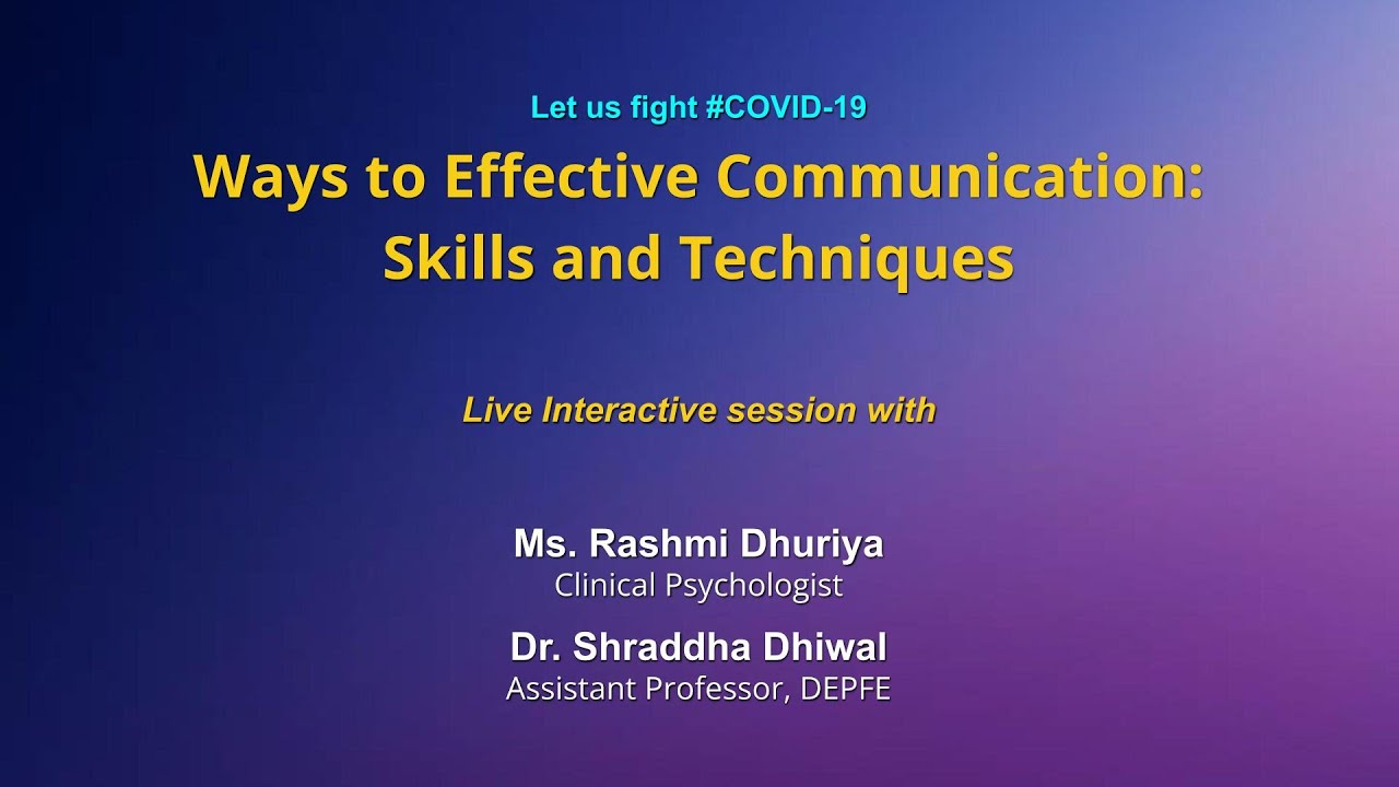 Sahyog: Ways to Effective Communications: Skills and Techniques