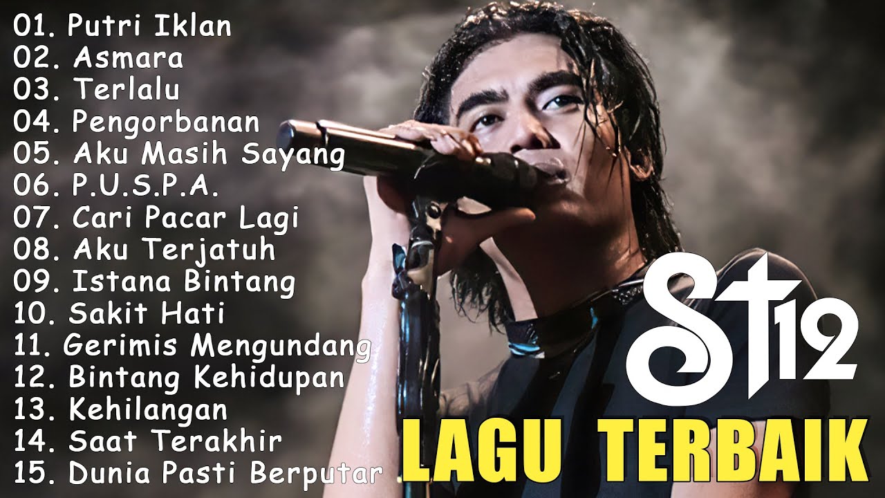 St12 Setia Band Full Album || Full Album Terbaik Terpopuler | Putri Iklan, Asmara