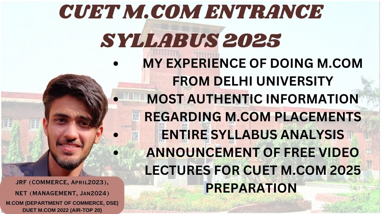 CUET M.COM ENTRANCE SYLLABUS 2025 | MY EXPERIENCE OF DOING MCOM FROM DOC |DSE| University of Delhi