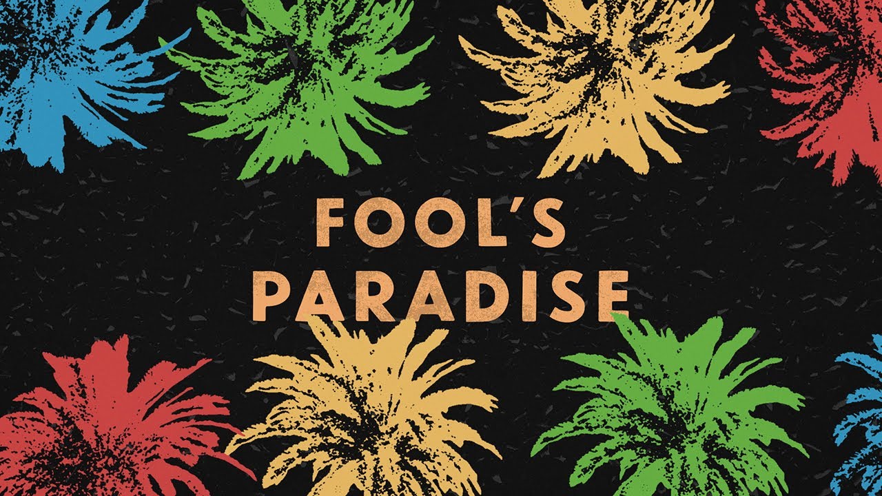 Ferraro - Fool's Paradise - Lyric Video