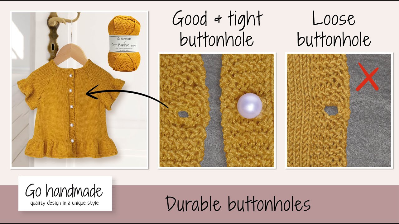 Durable buttonholes