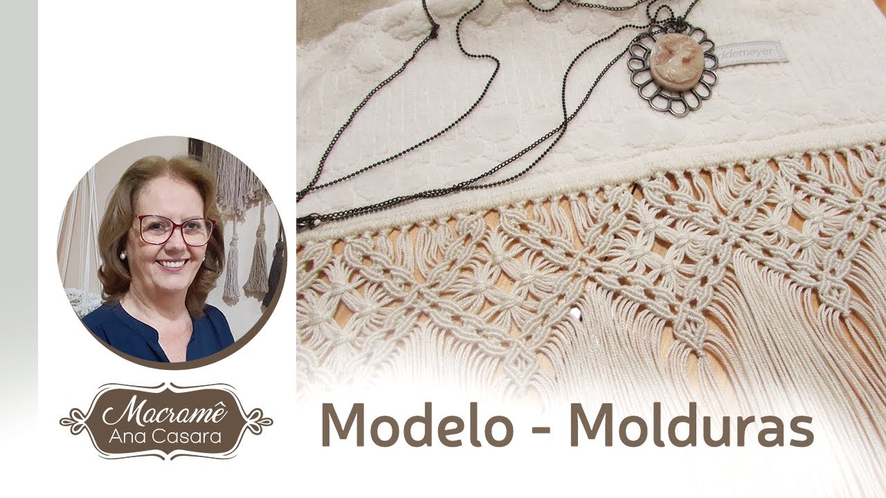 Modelo Molduras - Macramê Ana Casara