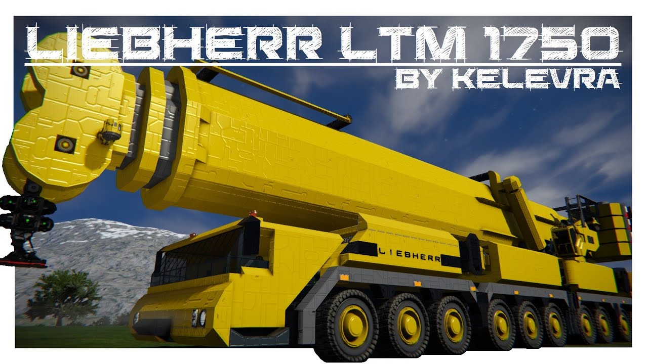[SPACE ENGINEERS] LIEBHERR LTM 1750 EPIC Super Crane Setting Up