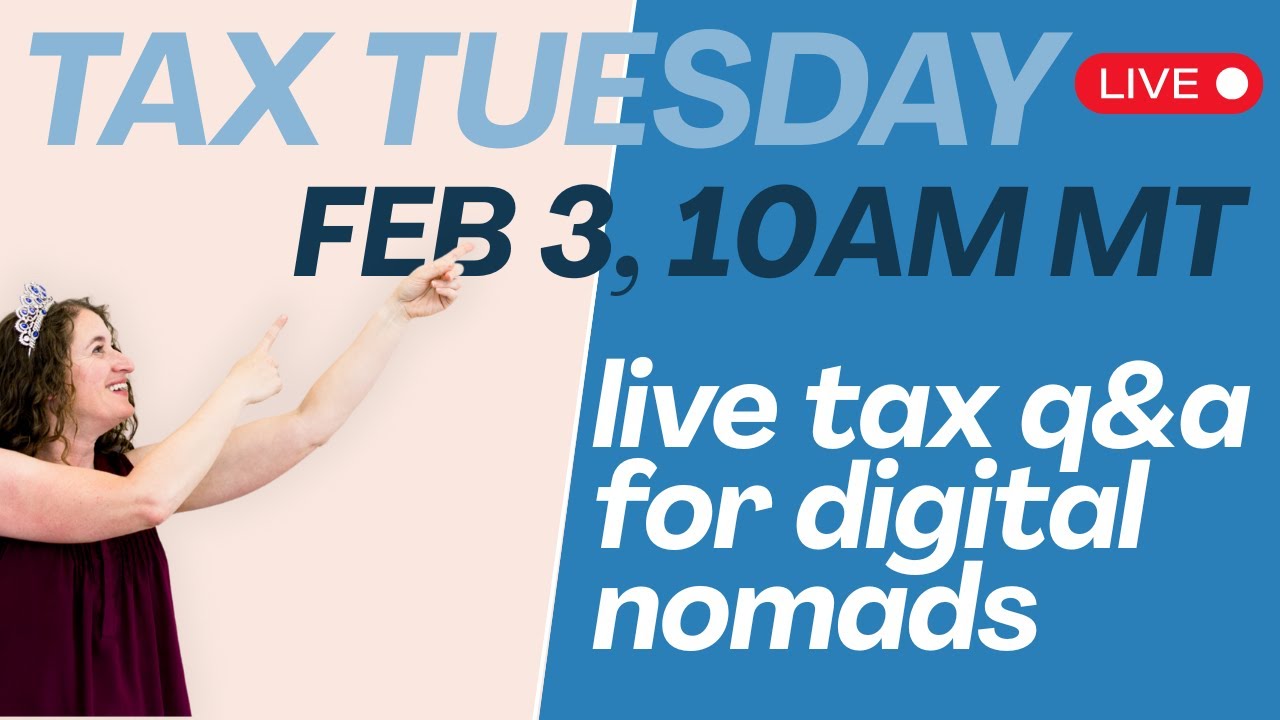 Tax Tuesday Live | February 2026 | Monthly Q & A For Digital Nomads | Heather Ryan | Tax-Queen