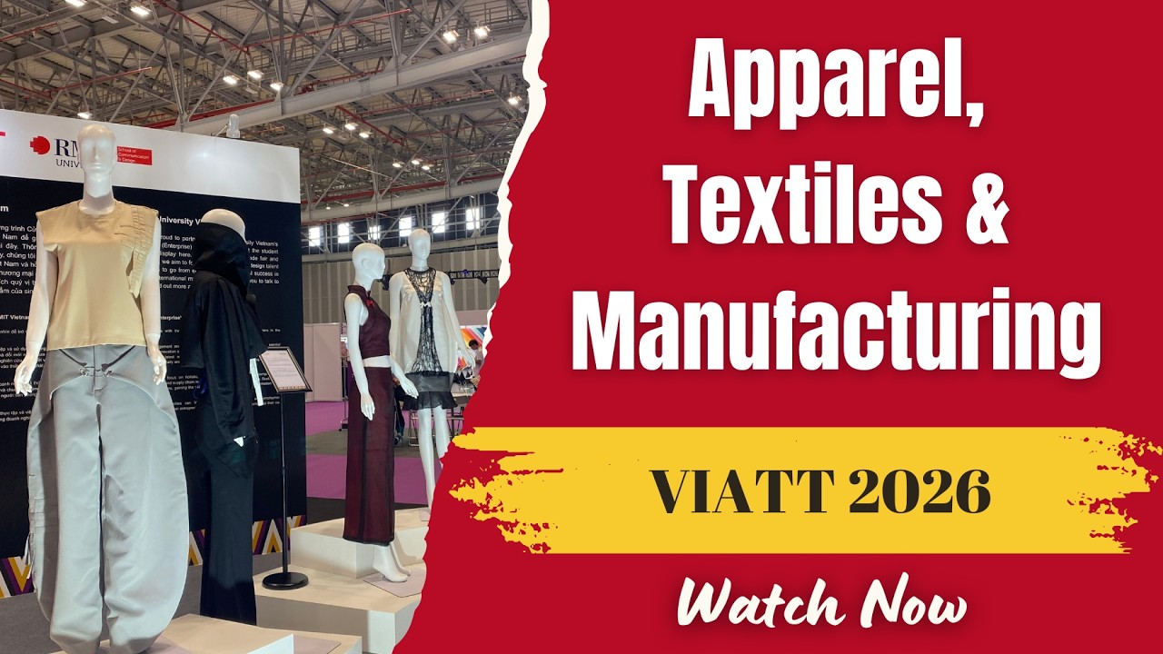 VIATT 2026 | Apparel, Textiles & Manufacturing | VIETNAM B2B