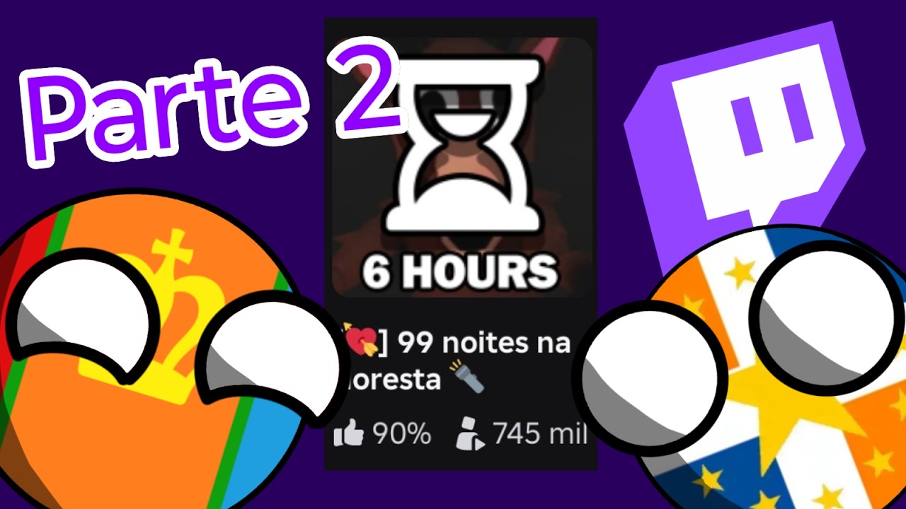 Rb battles Twitch, Parte 2 Tentativa 3, 99 noites na floresta