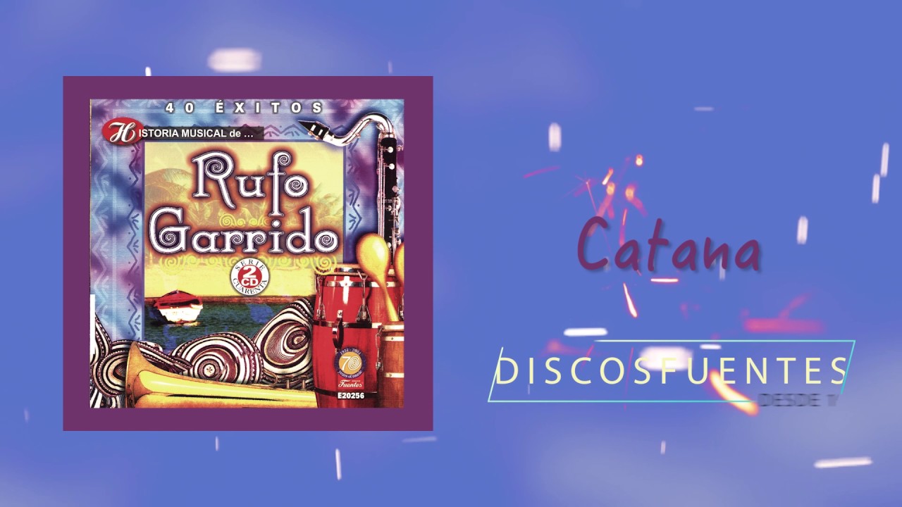 Catana - Rufo Garrido / Discos Fuentes