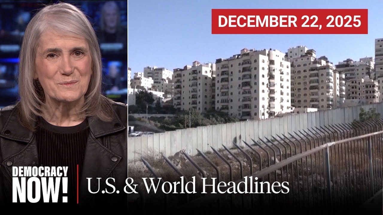 Top U.S. & World Headlines &mdash; December 22, 2025