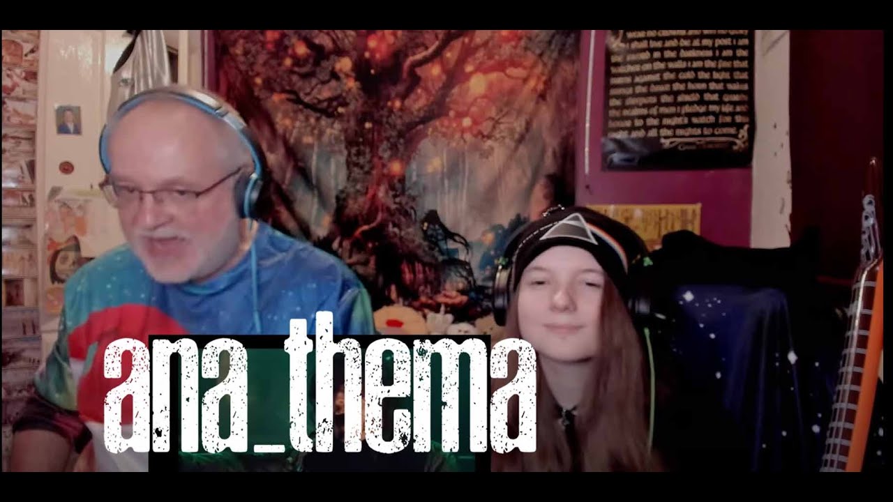 Anathema - A Simple Mistake (Dad&DaughterReaction)