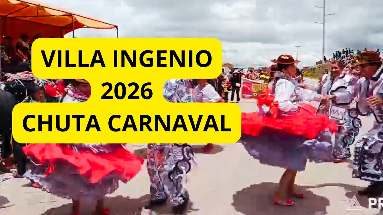 VILLA INGENIO 2026 - CHUTA CARNAVAL 2026