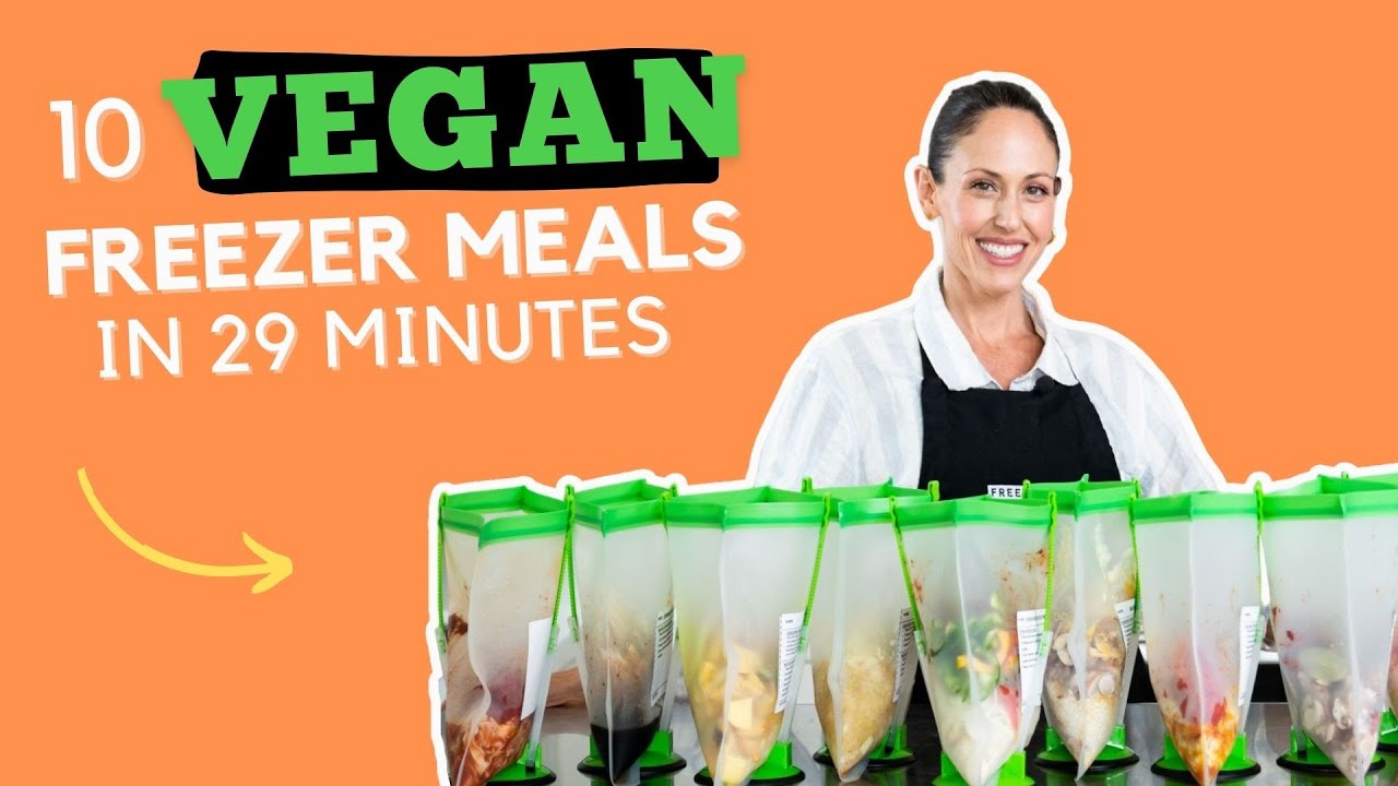 10 Vegan Freezer Meals in 29 Minutes