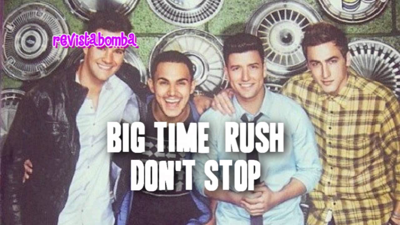 Big Time Rush - Don't Stop (NEW 2013 Song)