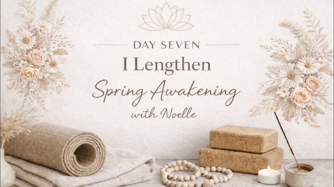 Day 7: “I Lengthen”
