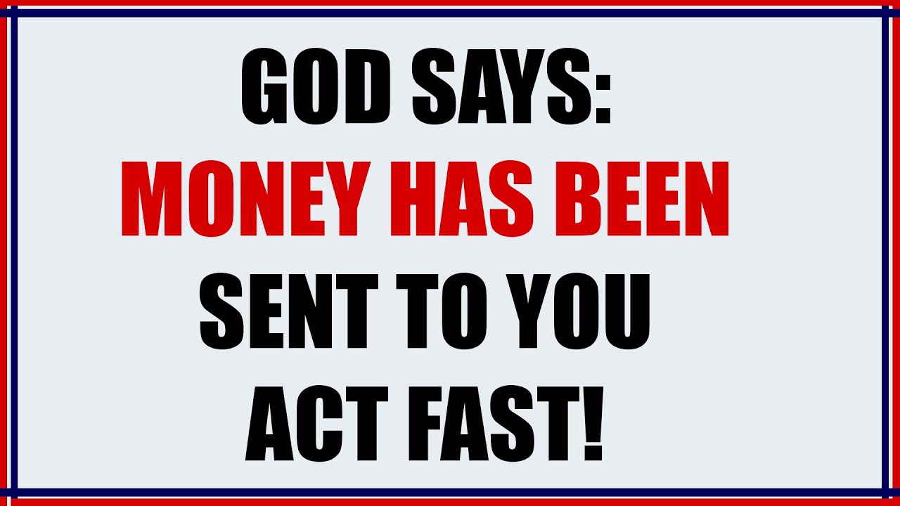 GOD SAYS: PROMISED MONEY IS WAITING – OPEN THIS NOW OR MISS YOUR BLESSING! #God’sMessageforToday