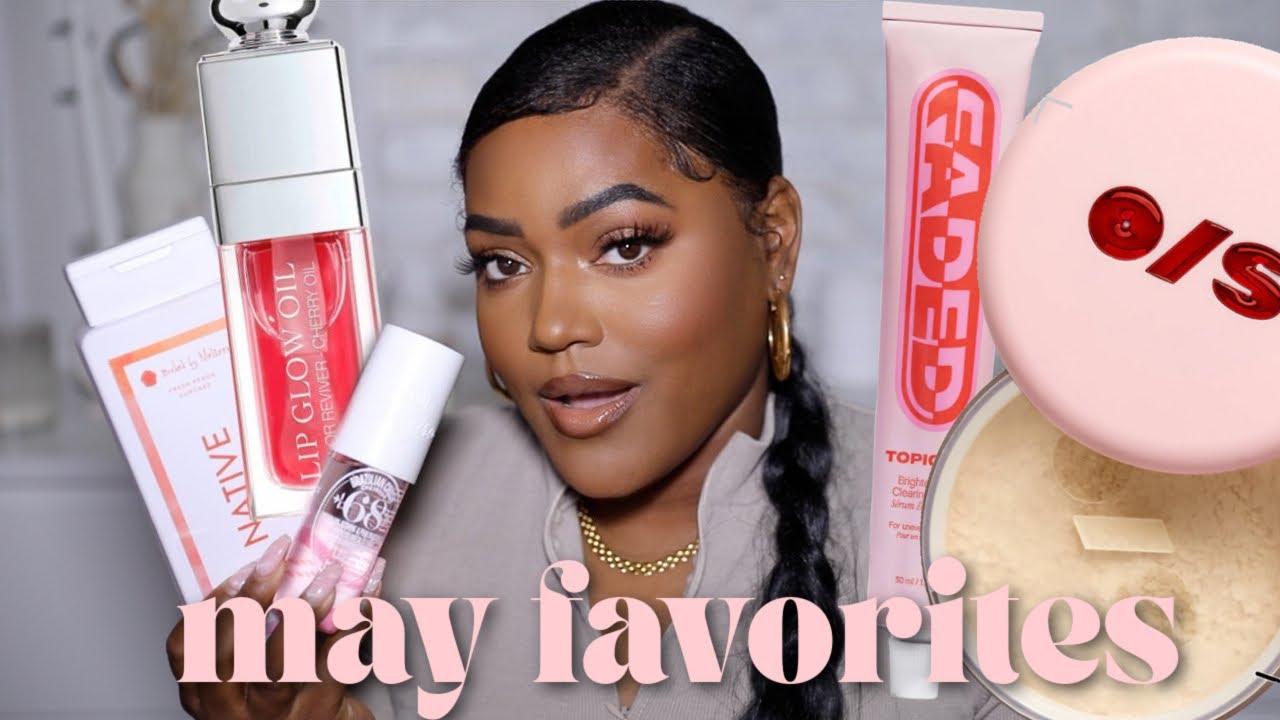 MAY FAVORITES: the best makeup, skincare + body products | Jasmine Airdelle