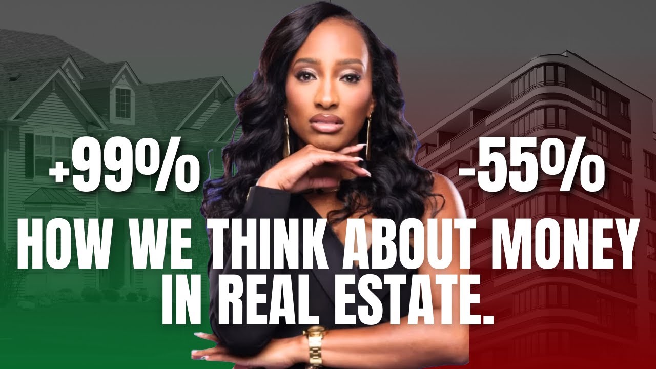 How We Think About Money in Real Estate.