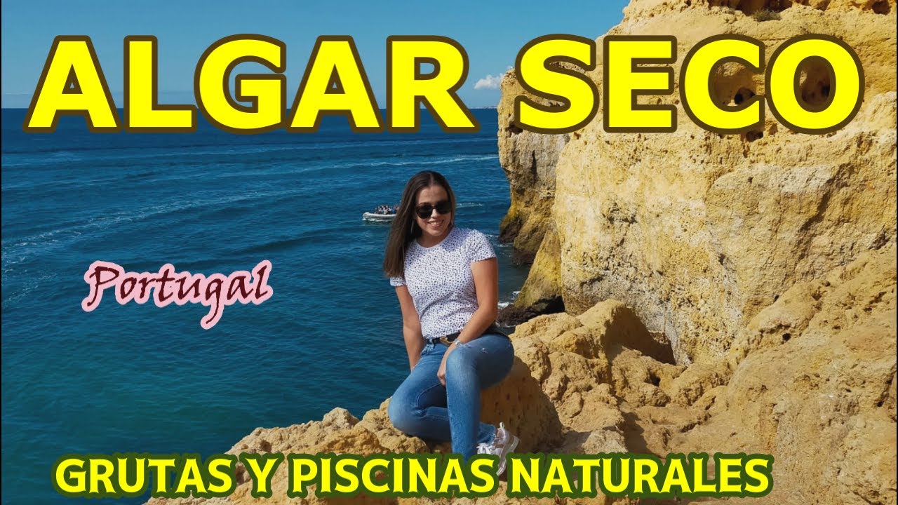 😍ALGAR SECO - CARVOEIRO- ALGARVE - PORTUGAL 🌍