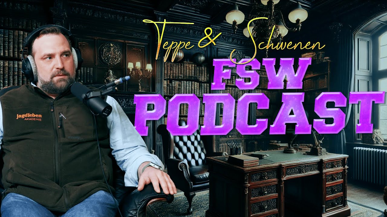FSW Podcast Folge 68: Teppe und Schwenen auf der Jagd und Hund 2025