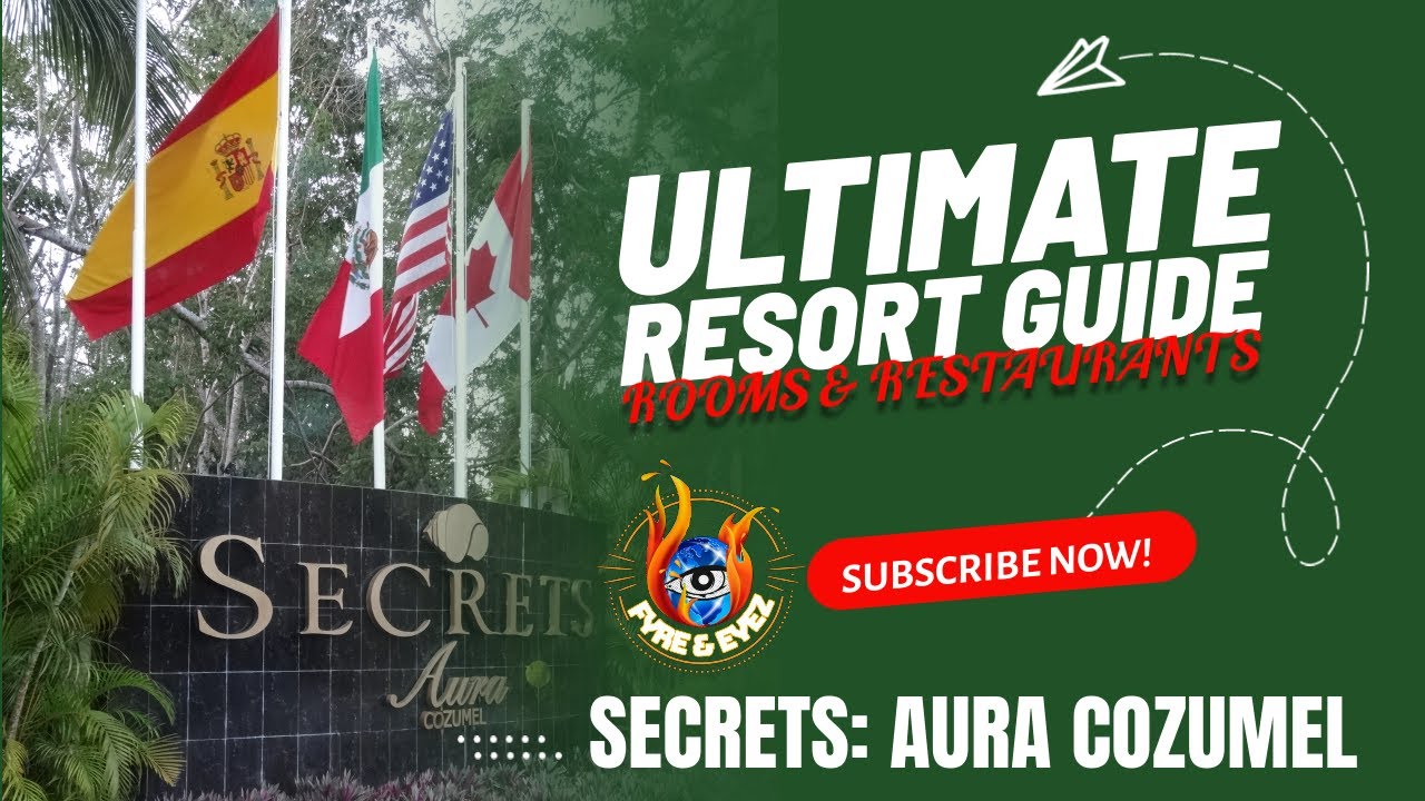 Secrets Aura Cozumel Ultimate Resort Guide - Rooms and Restaurants
