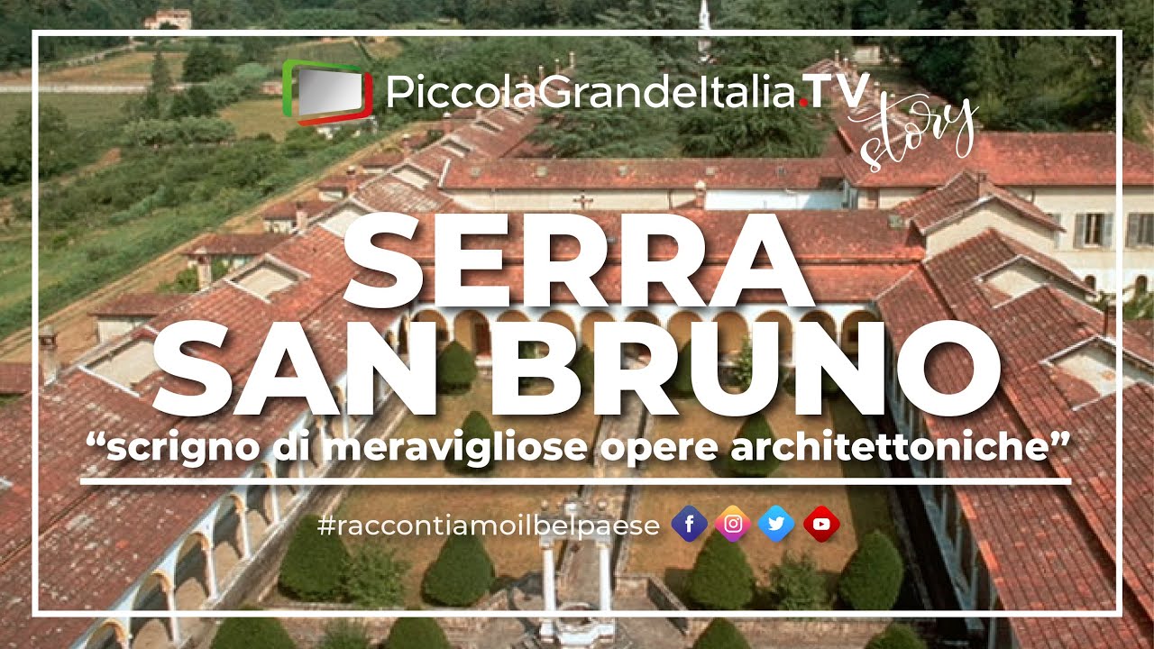 Serra San Bruno - Piccola Grande Italia