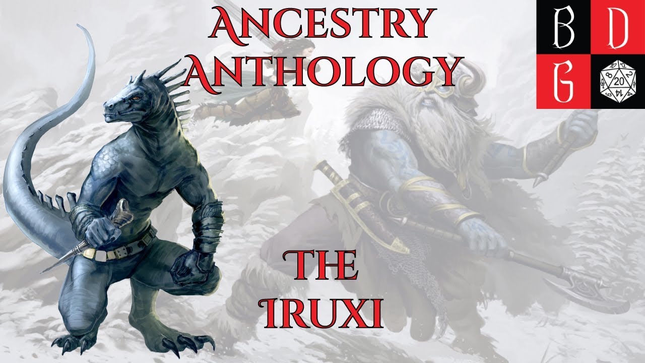 Ancestry Anthology: The Iruxi