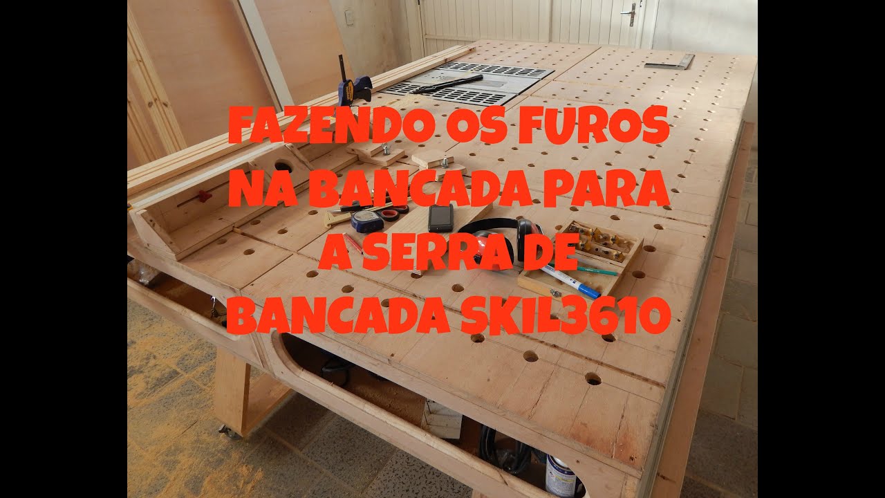 COMO FAZER OS FUROS NA BANCADA DA MARCENARIA VIDEO 18