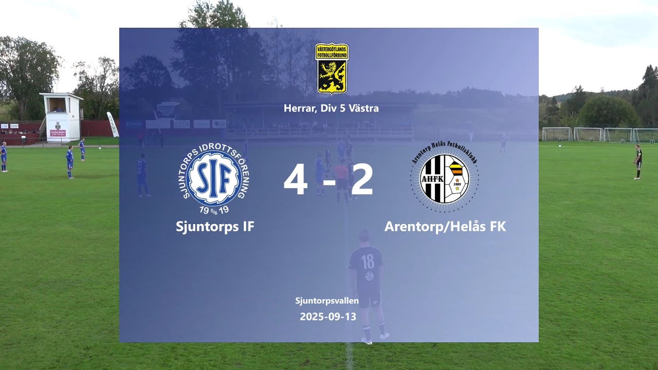 250913 Sjuntorps IF - Arentorp/Helås FK, Höjdpunkter