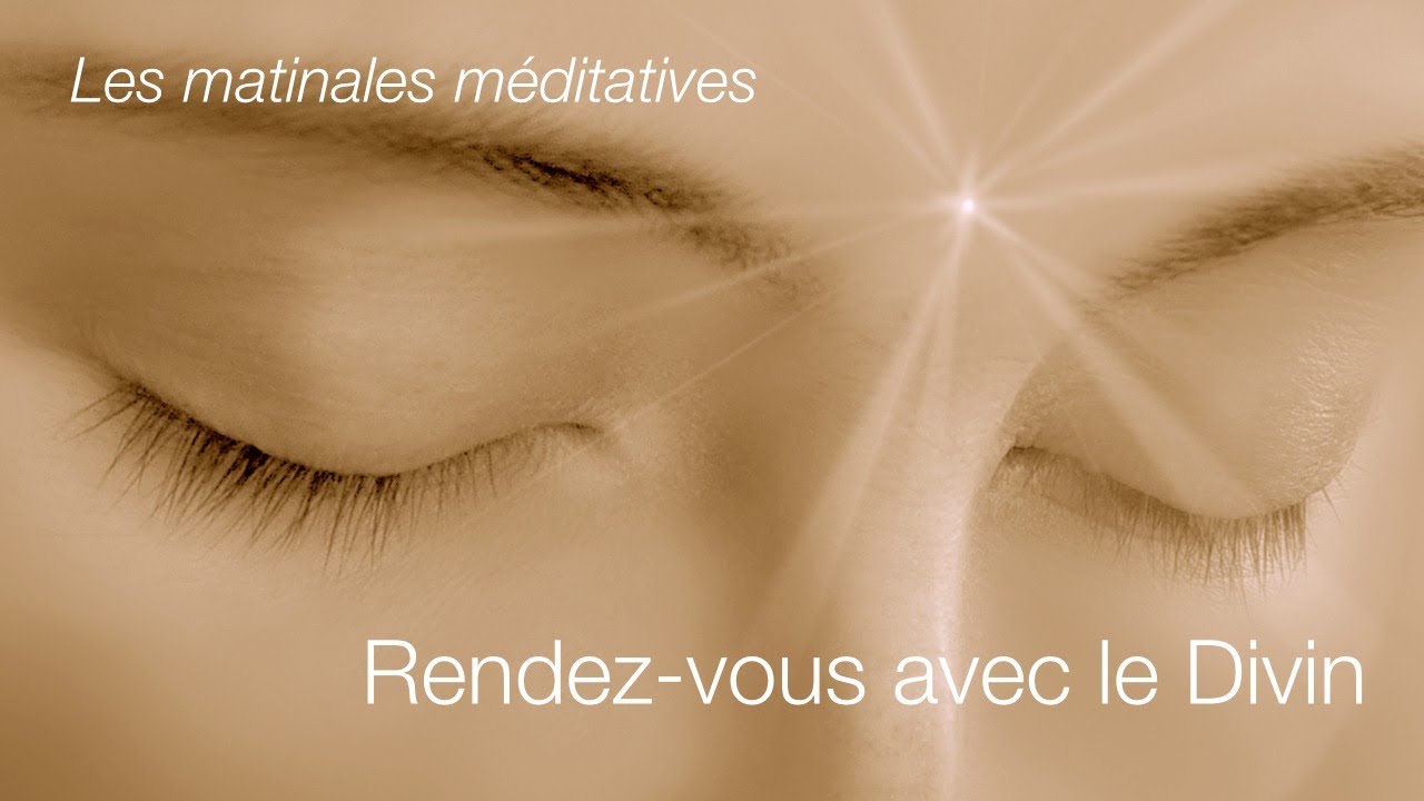 Les matinales m&eacute;ditatives - L&acirc;cher prise