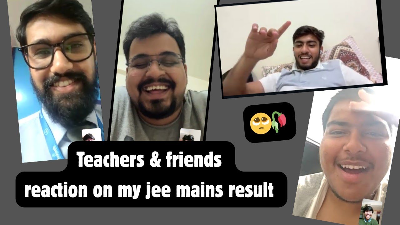 My teachers & Friends reaction on my JEE MAINS result ❣️#jee 