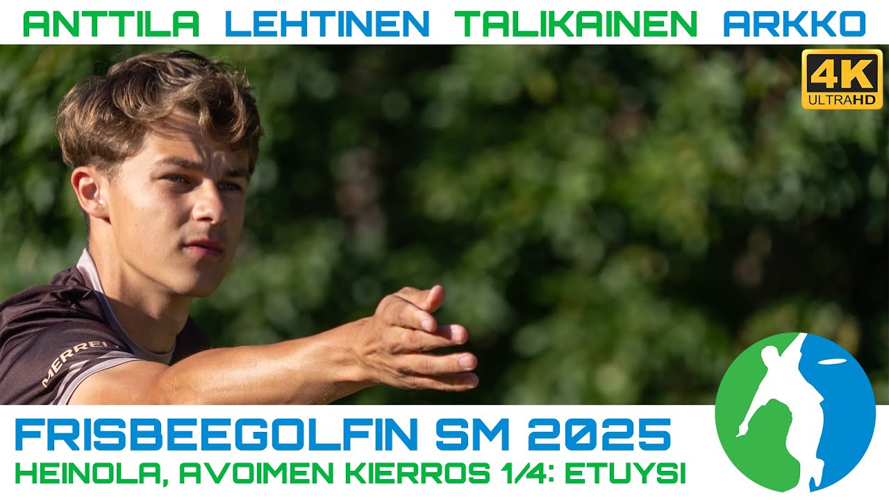 Frisbeegolf SM 2025 K1E9 | Niklas Anttila, Lauri Lehtinen, Teemu Talikainen, Nikola Arkko