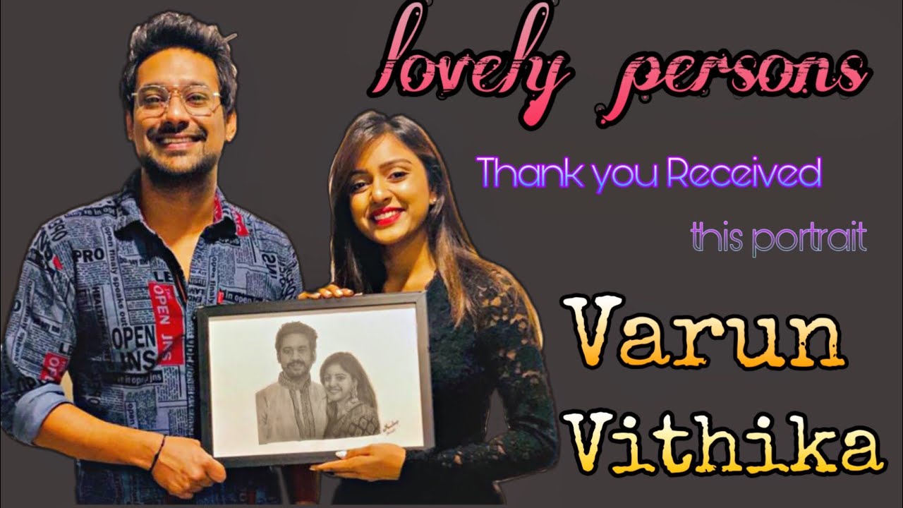 VarunSandesh Vithikasheru portrait || Beautiful couple || BB3 Contestants || anu arts