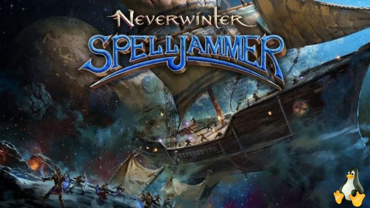 Neverwinter - Spelljammer on Linux | Part 3. No commentary, no edit Proton Qt 9