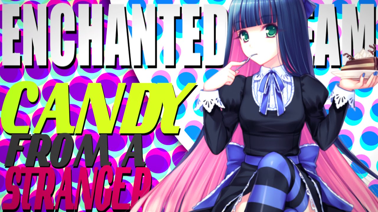 [EDS] Candy From A Stranger MEP