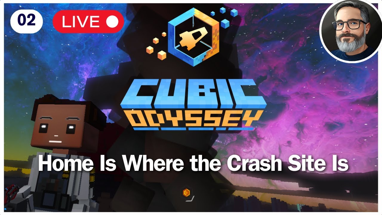 🔷 CUBIC ODYSSEY Livestream 02 &ndash; ☄ Home Is Where the Crash Site Is 🚀