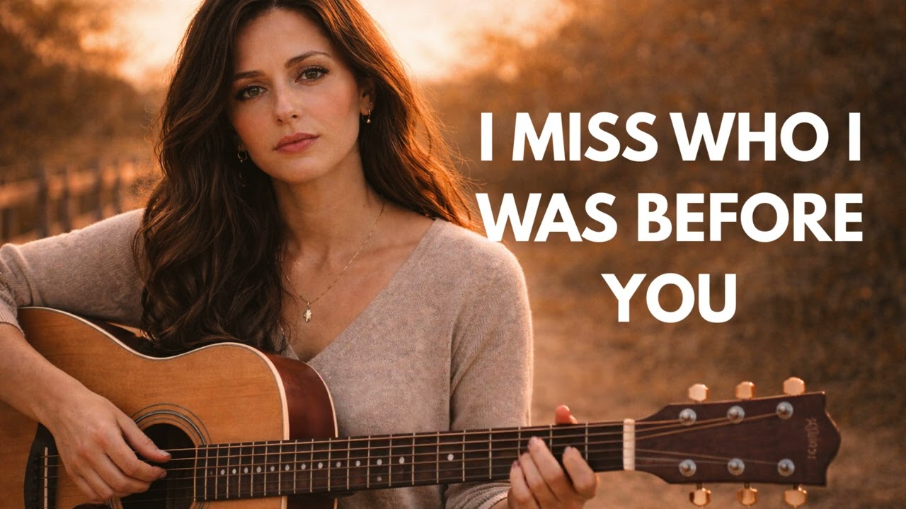 I MISS WHO I WAS BEFORE YOU | Country Music