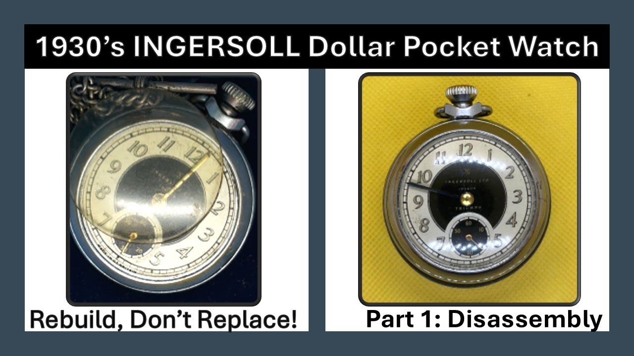 1930s Ingersoll Triumph Pocket Watch Restoration | Part 1: Disassembly & Restoration Journey