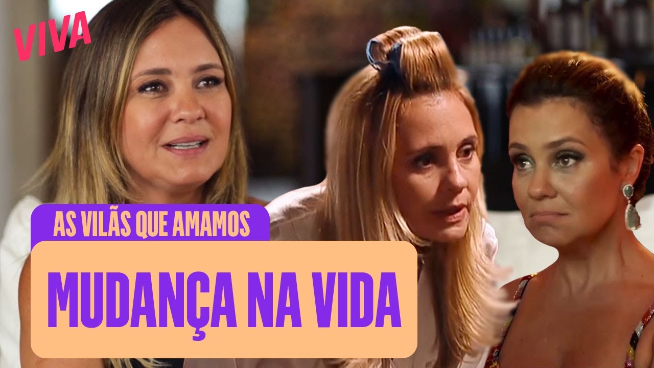 CARMINHA E LAURETA: ADRIANA ESTEVES FALA COMO AS VILÃS IMPACTARAM A VIDA DELA | AS VILÃS QUE AMAMOS