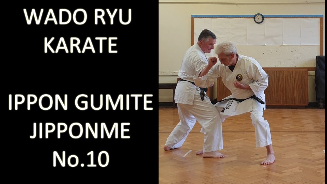 Ippon Gumite - No.10 - Jipponme - Wado Ryu Karate
