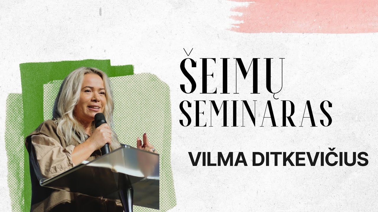 2026-03-14 / Šeimų seminaras