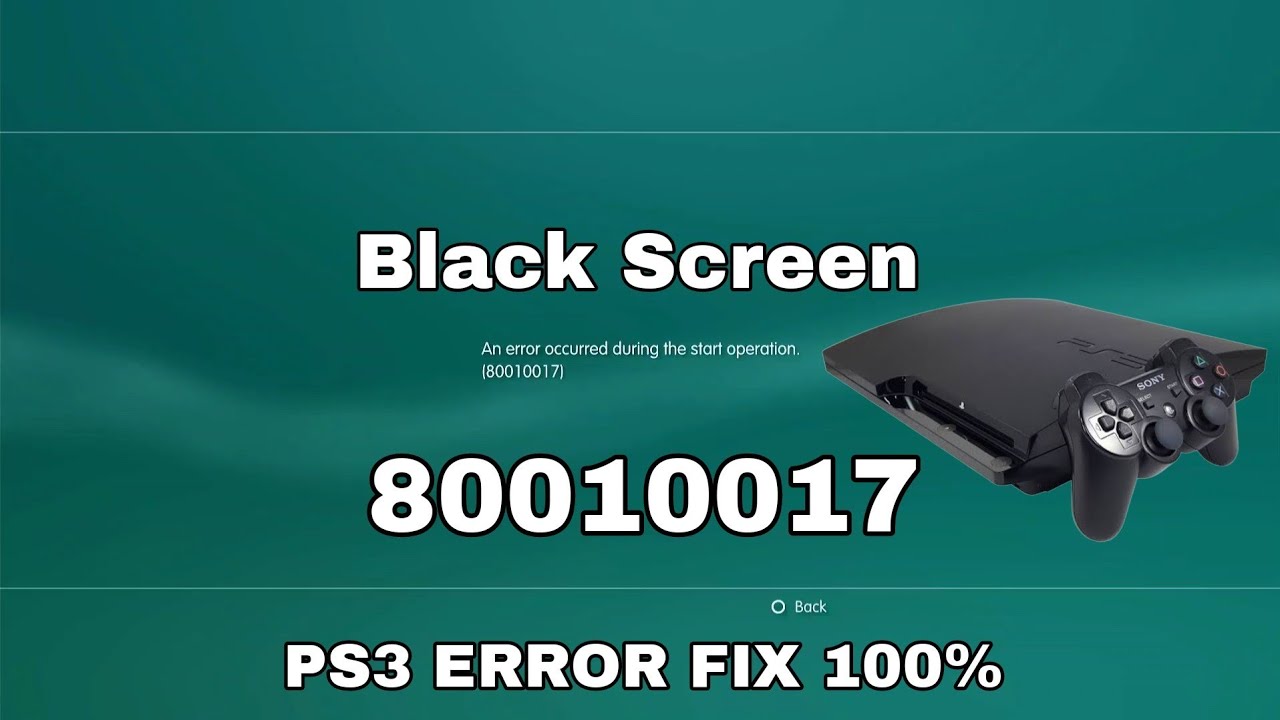 Ps3 80010017 Fix | Black Screen Fix Hindi