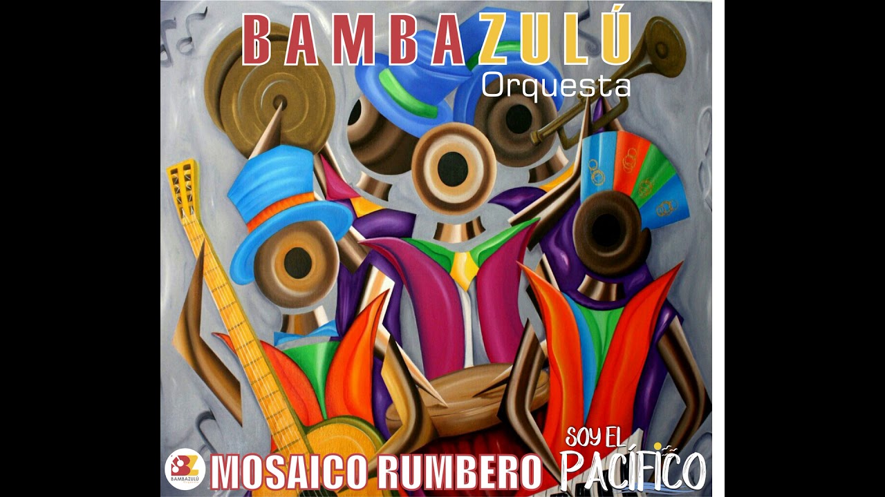 MOSAICO RUMBERO - BAMBAZULÚ ORQUESTA