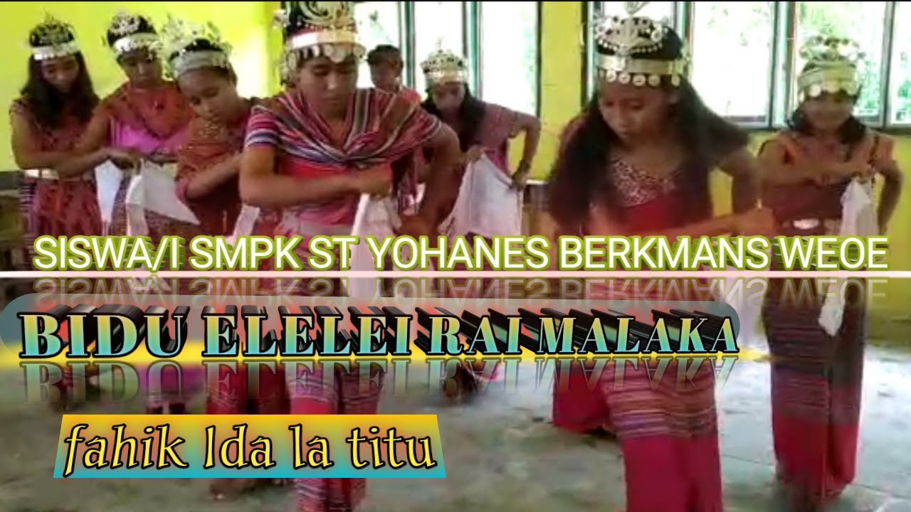 Bidu tais mutin_tarian tradisional Malaka_SISWA/I SMPK ST YOHANES BERKMANS WEOE_fahik Ida LA titu