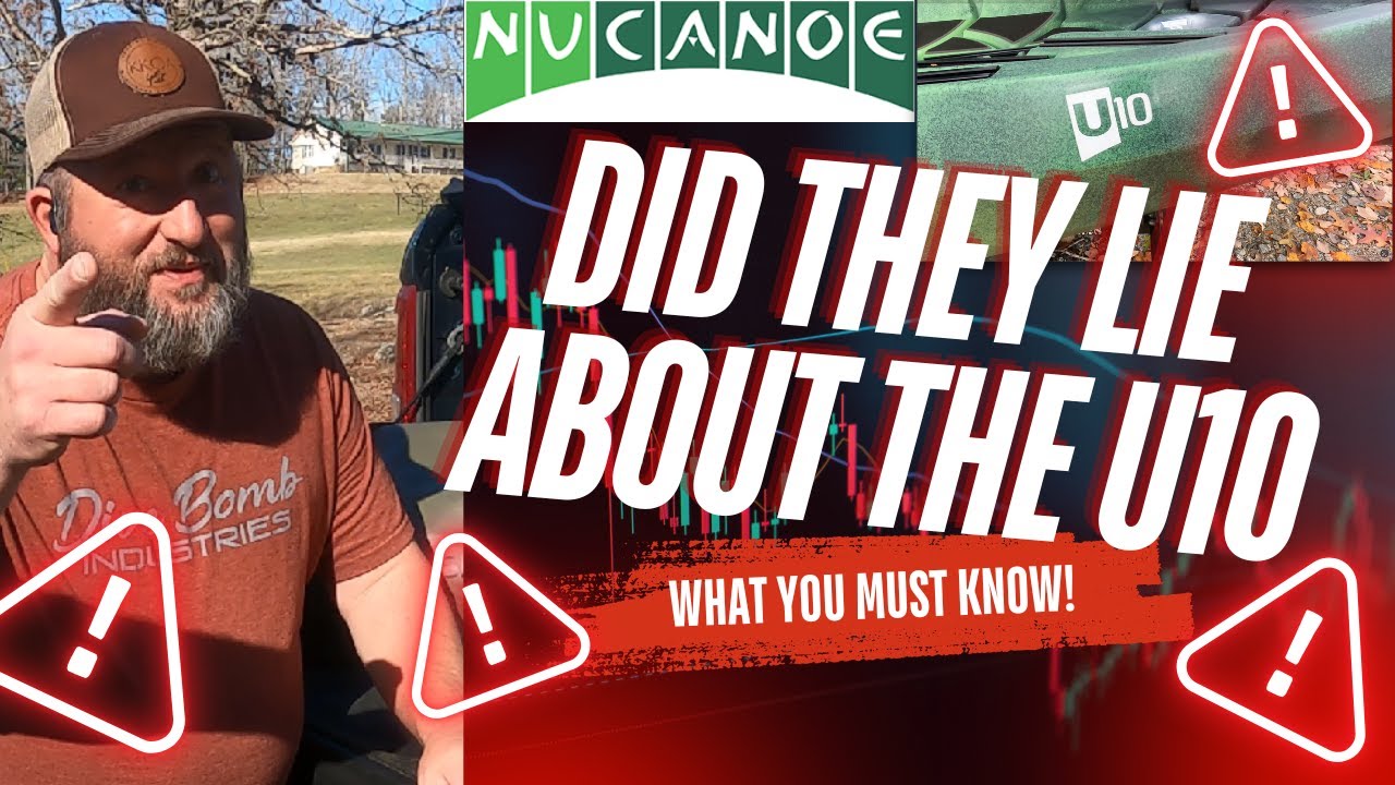 “Did they lie about the NuCanoe U10 series?