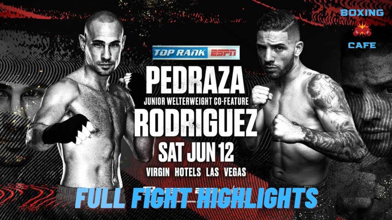 Jose Pedraza vs Julian Rodriguez Full Fight Highlights