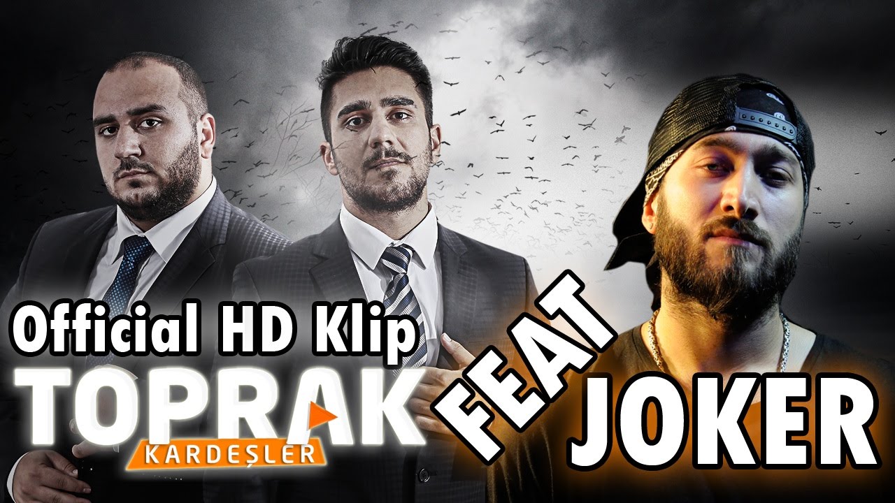 Toprak Kardeşler - Kalbiniz Duraksar Feat Joker ( Official HD Klip )