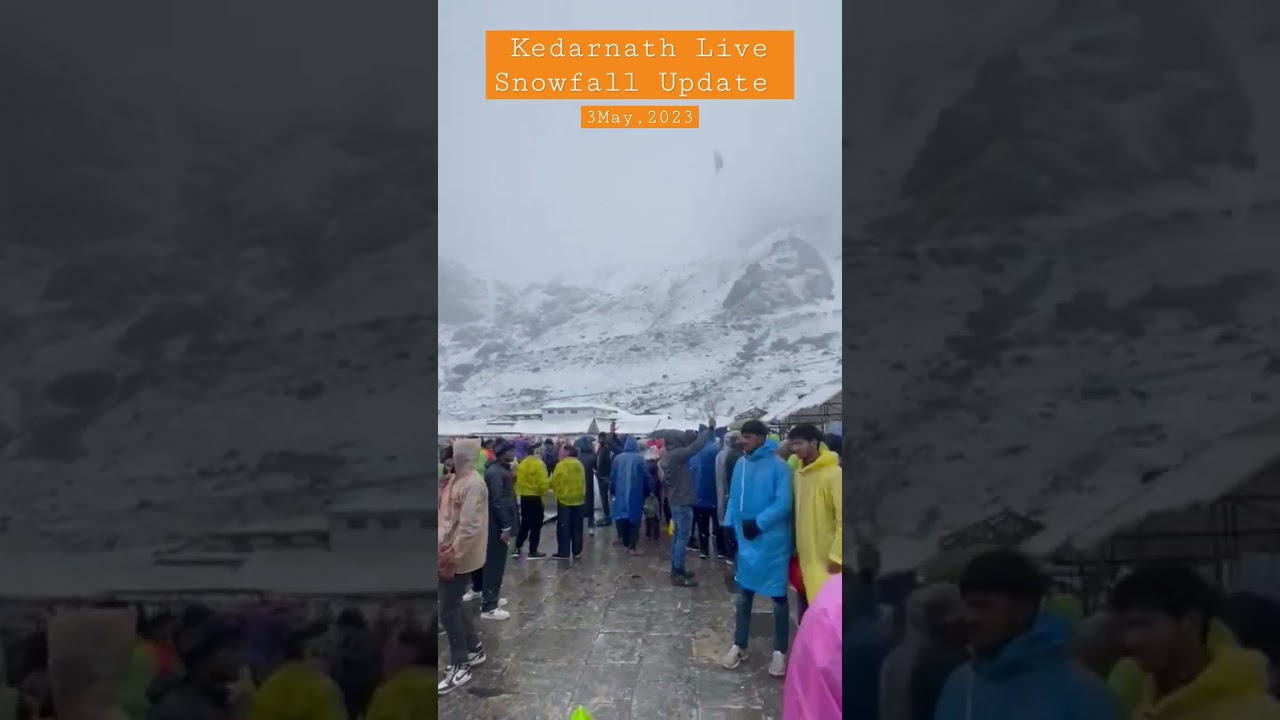 Kedarnath Snowfall Update|Raahgeer Rahul| 