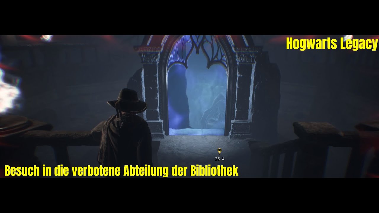 Hogwarts Legacy #08 - Besuch in die verbotene Abteilung der Bibliothek